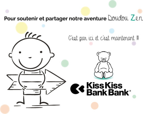 lancement de notre projet Doudou Zen sur Kisskissbankbank !!